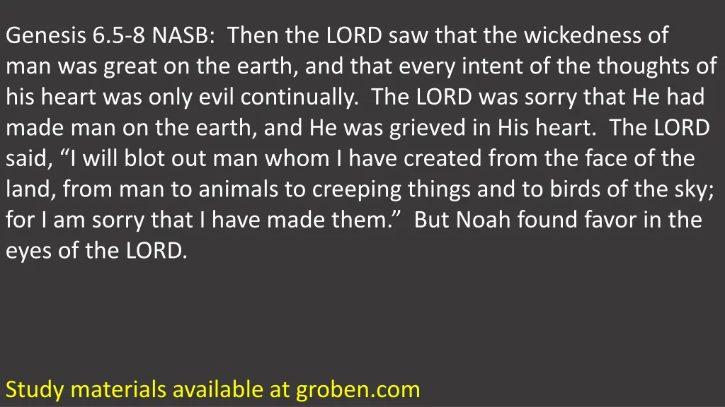 genesis 6 5 8 nasb then the lord saw that