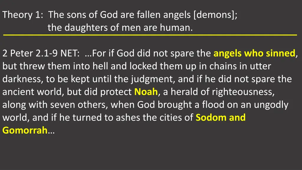 theory 1 the sons of god are fallen angels demons 3