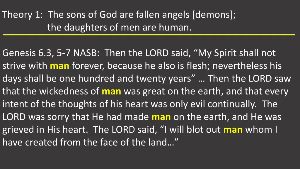 theory 1 the sons of god are fallen angels demons 6