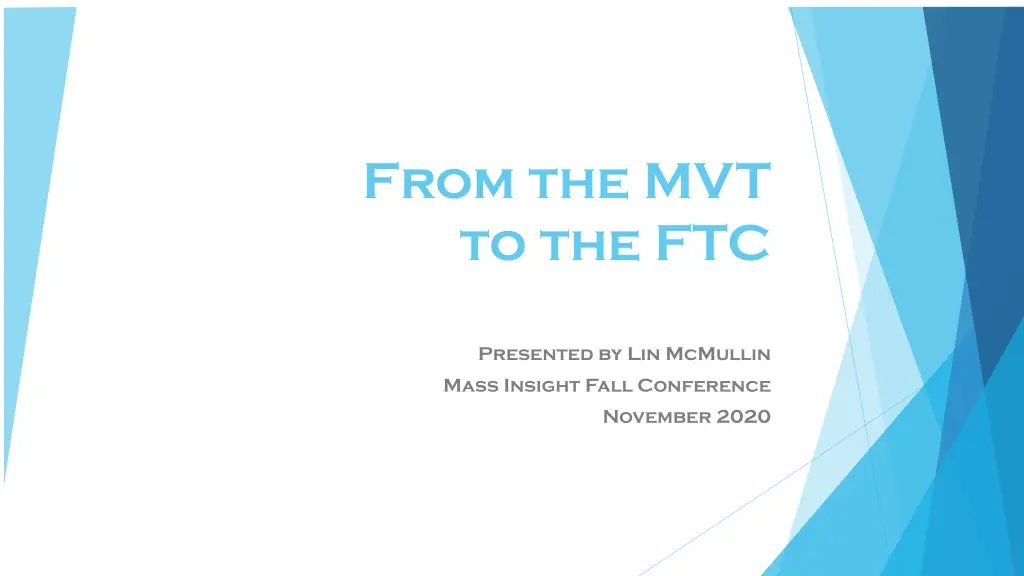 from the mvt to the ftc 2