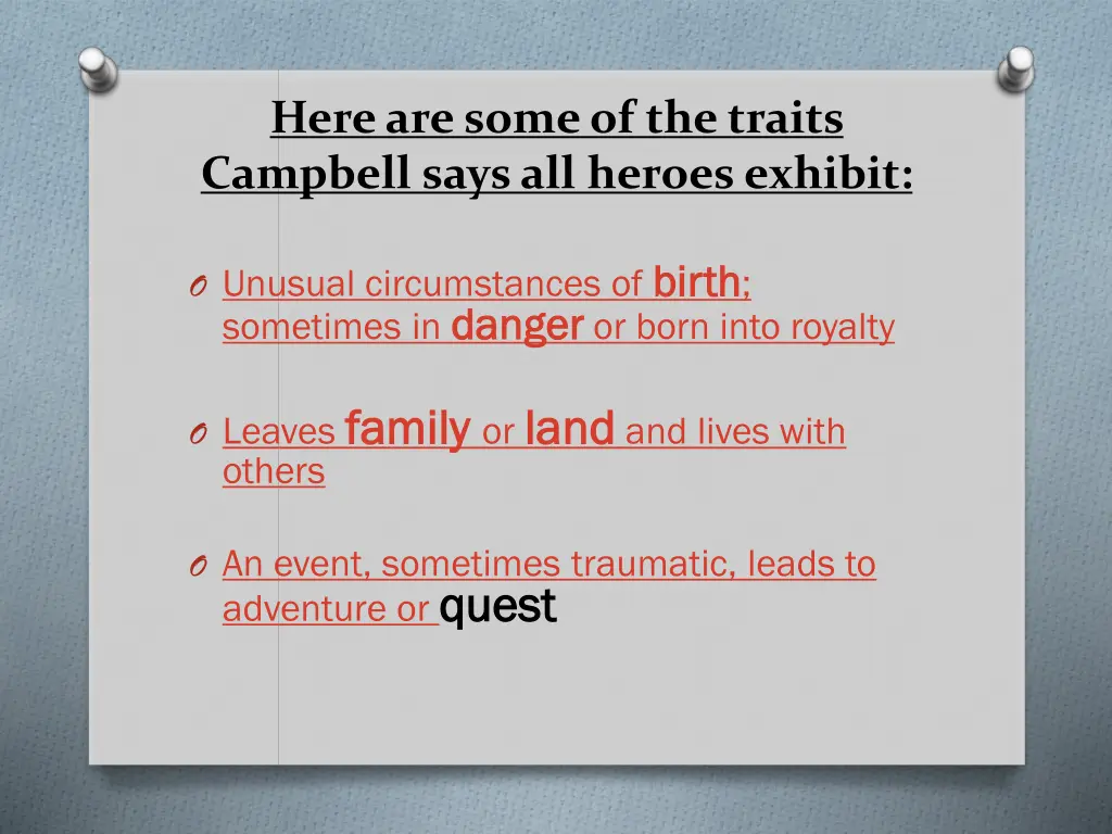 here are some of the traits campbell says