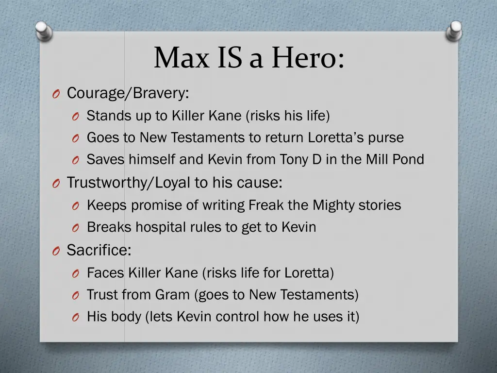 max is a hero