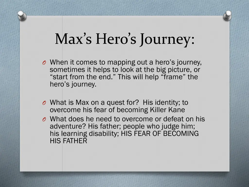 max s hero s journey