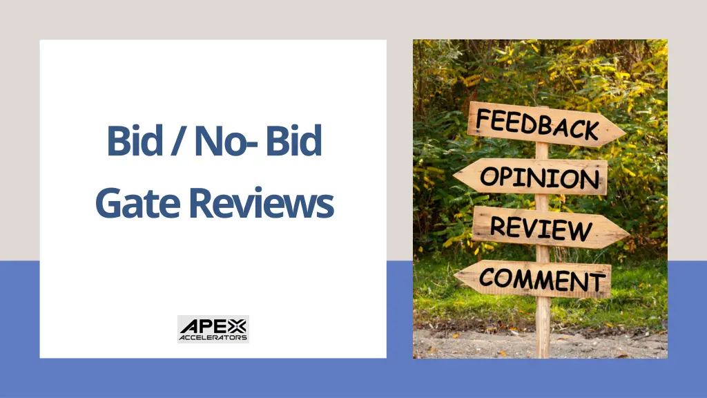 bid no bid gate reviews