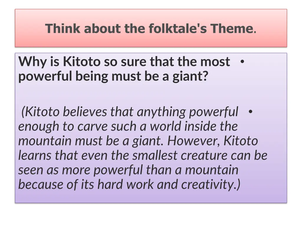 think about the folktale s theme