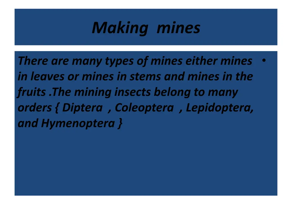 making mines