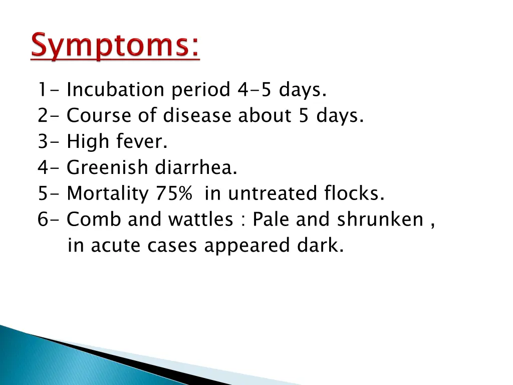 1 incubation period 4 5 days 2 course of disease