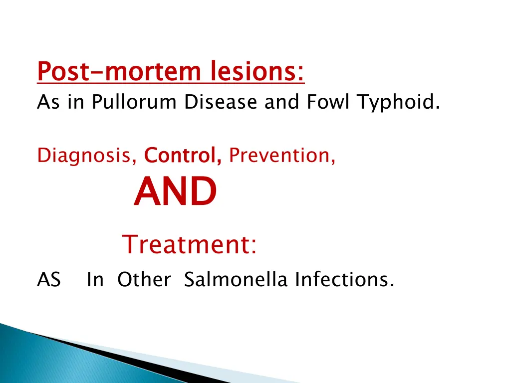 post as in pullorum disease and fowl typhoid