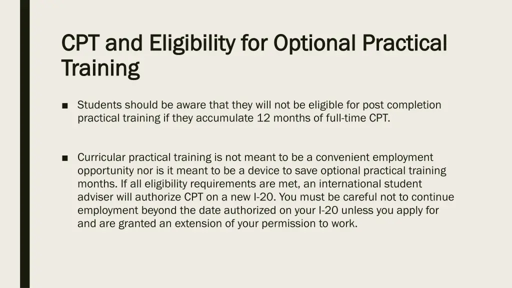 cpt and eligibility for optional practical