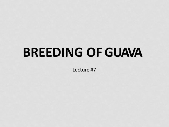 breeding ofguava