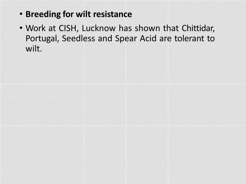 breedingfor wilt resistance work at cish lucknow