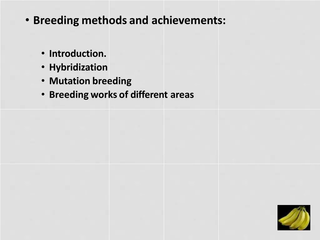 breedingmethodsand achievements