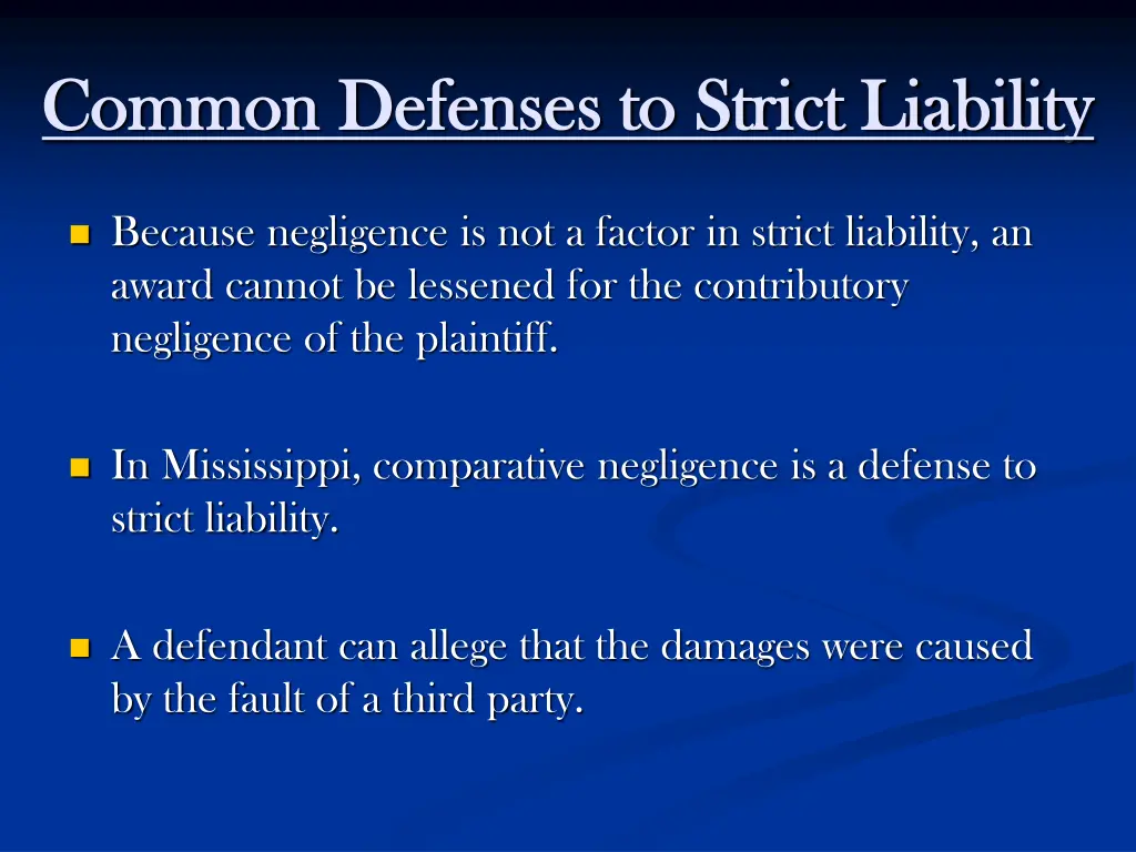 common defenses to strict liability common