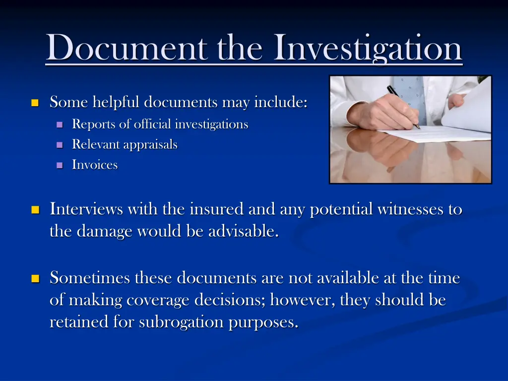 document the investigation