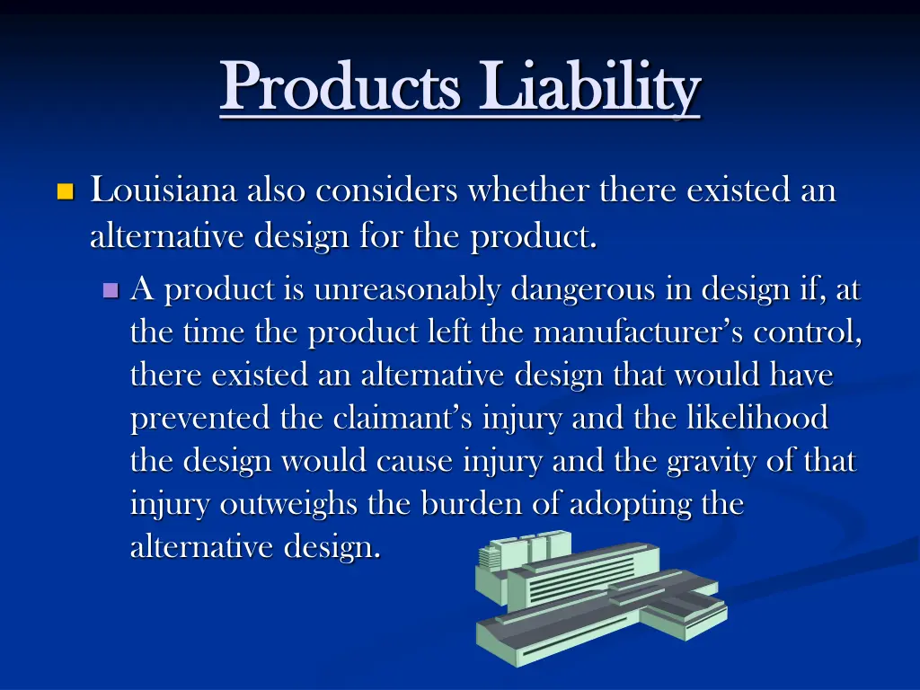 products liability products liability