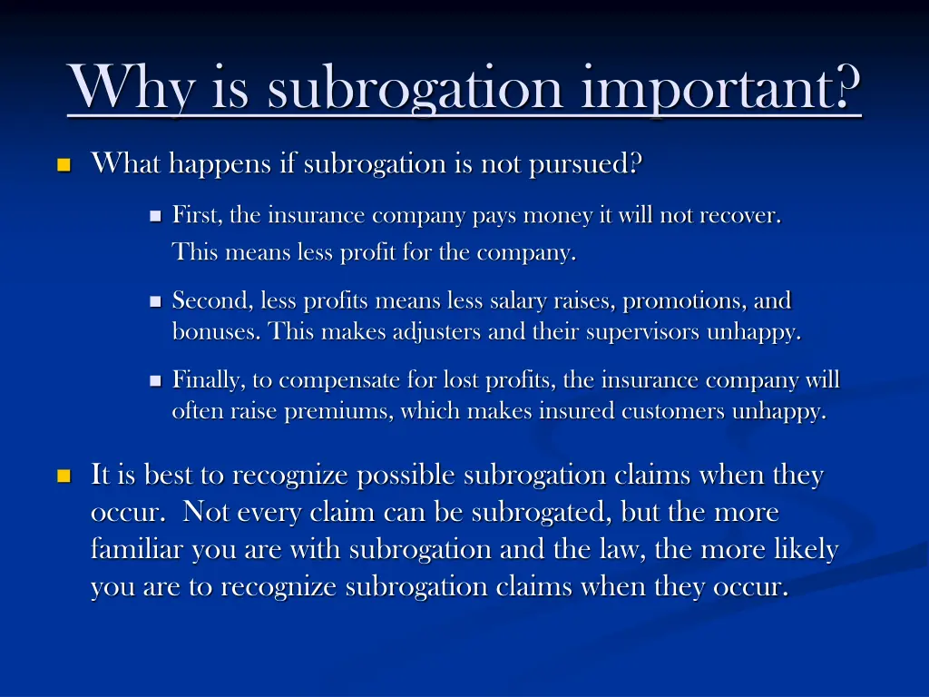 why is subrogation important 1