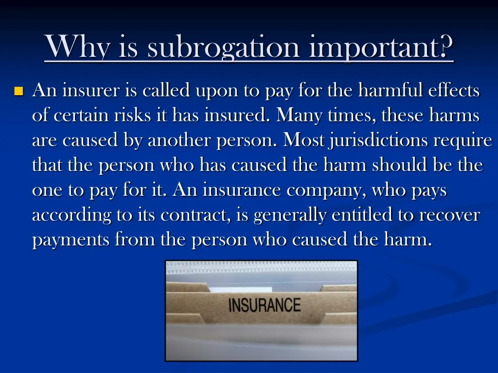 why is subrogation important