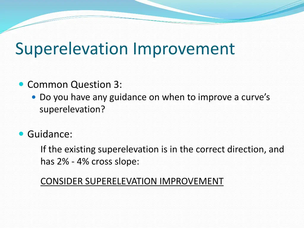 superelevation improvement 2