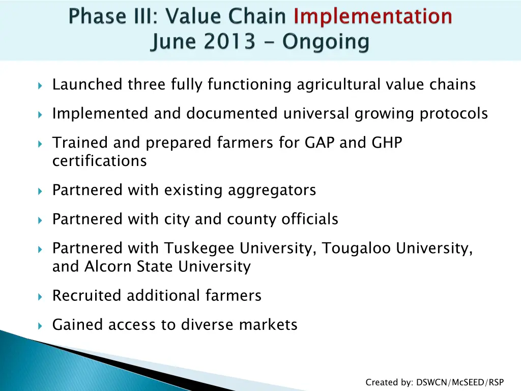 launched three fully functioning agricultural