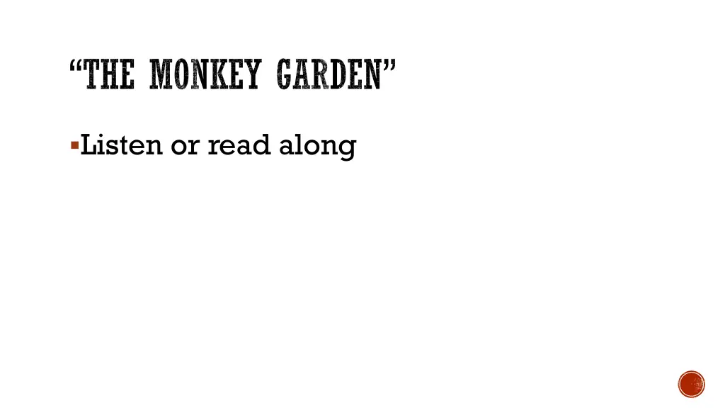 the monkey garden