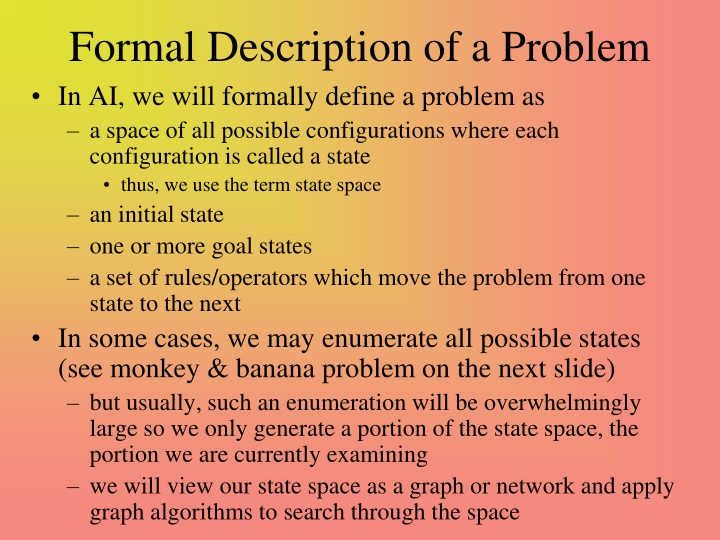 formal description of a problem in ai we will