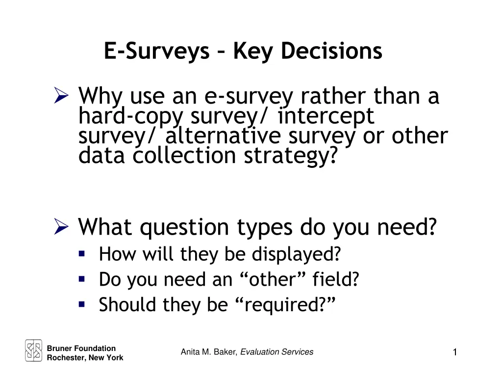 e surveys key decisions