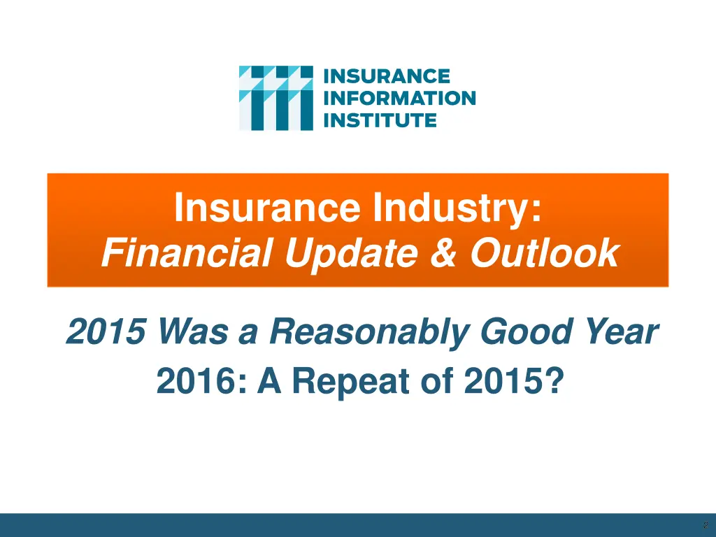 insurance industry financial update outlook