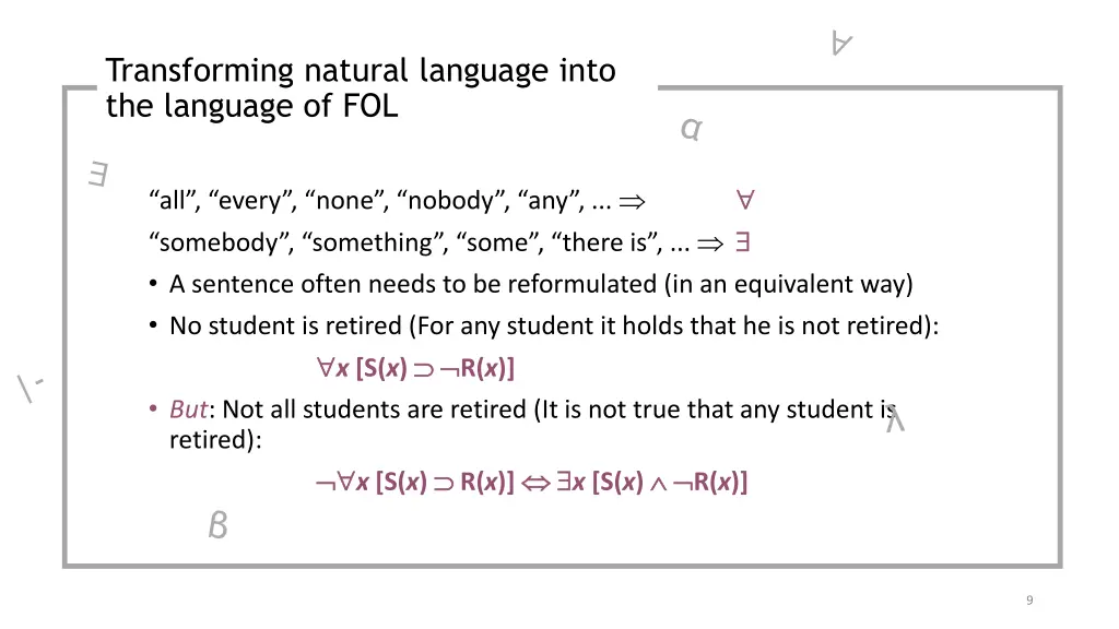 transforming natural language into the language