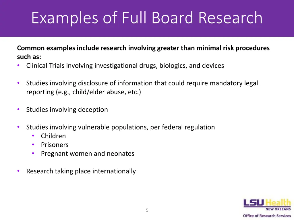 examples of full board research