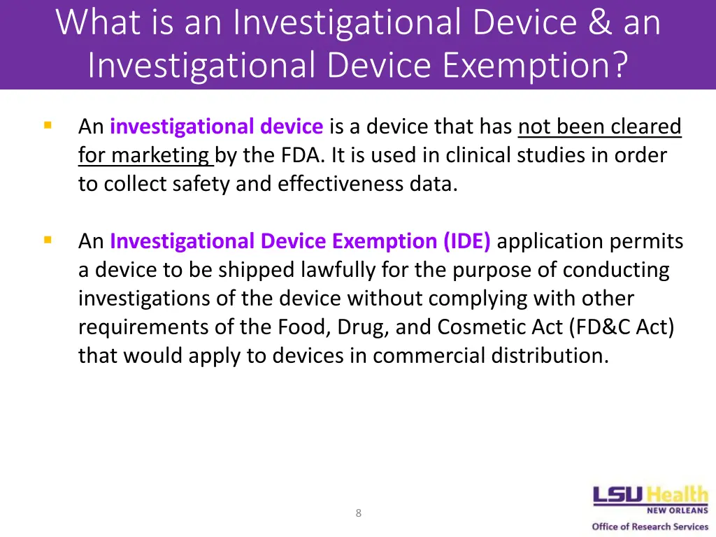 what is an investigational device