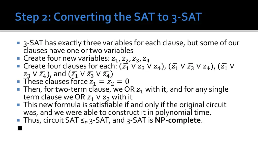 3 sat has exactly three variables for each clause