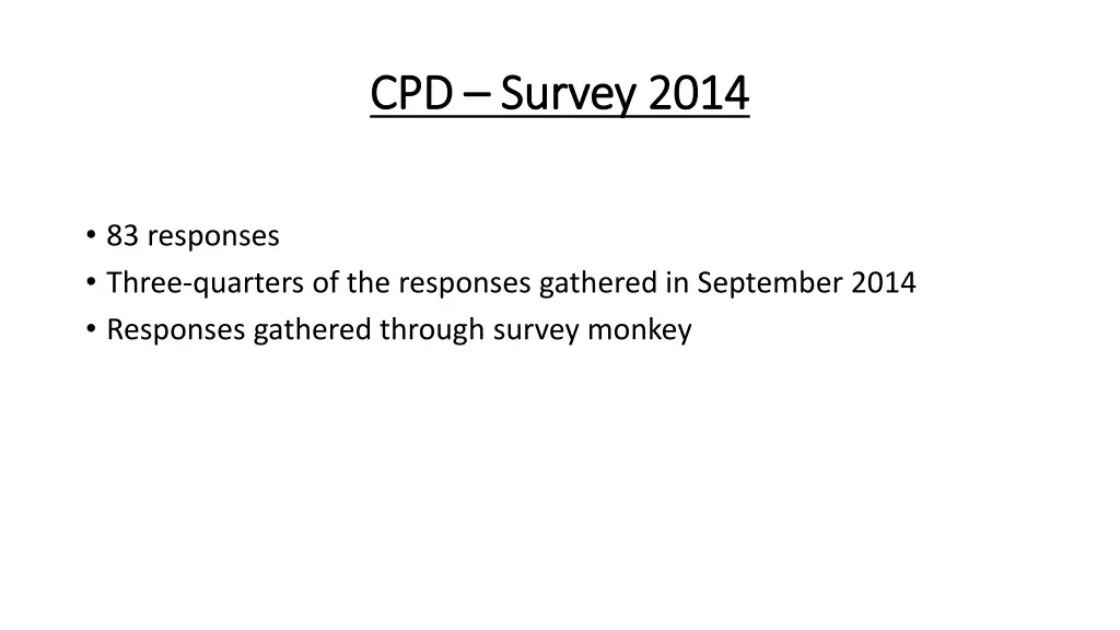 cpd cpd survey 2014 survey 2014