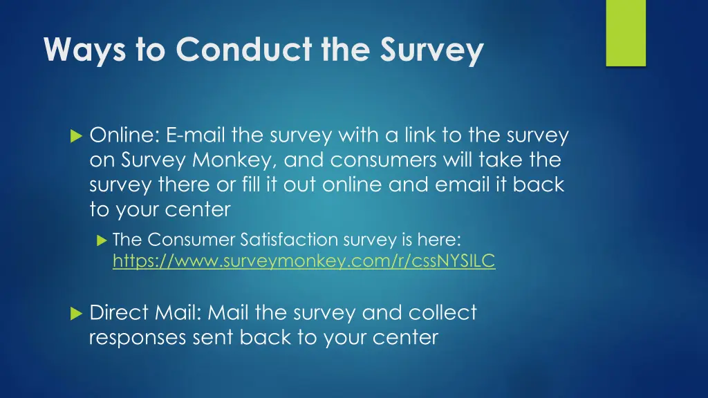 ways to conduct the survey