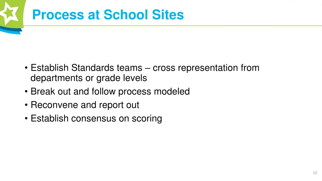 process at school sites