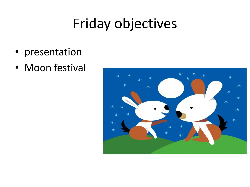 friday objectives