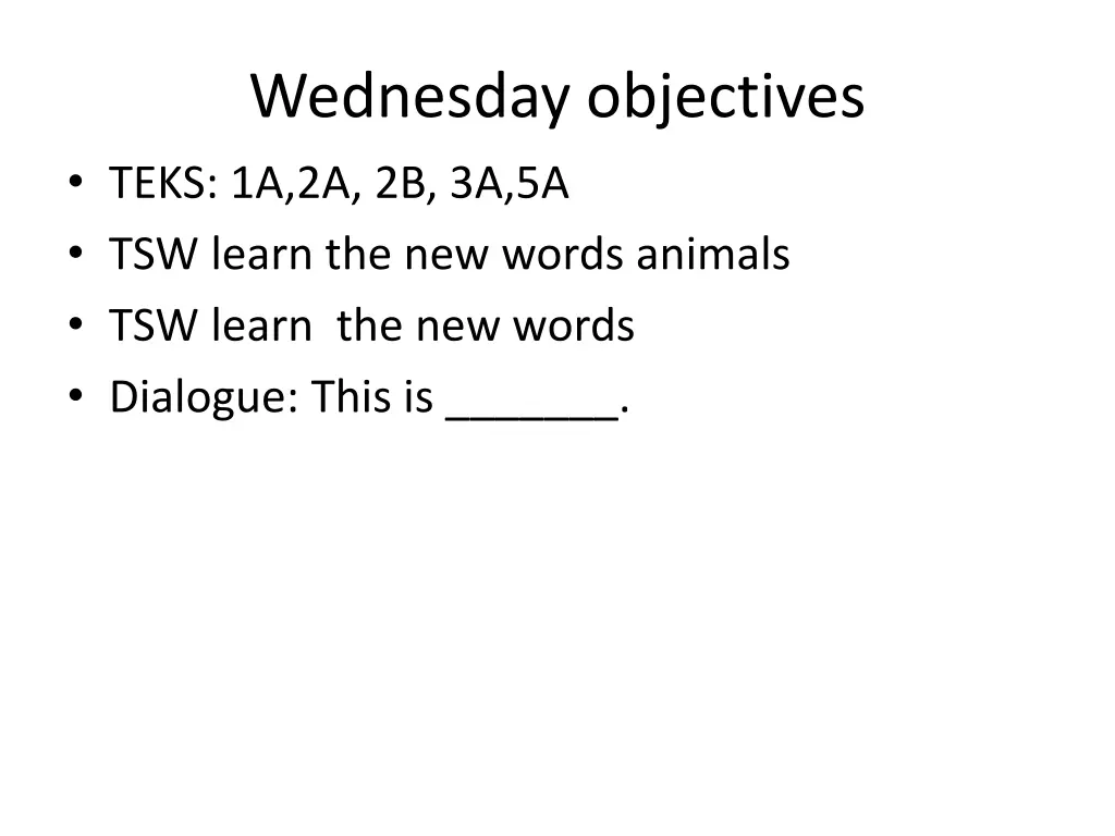 wednesday objectives teks