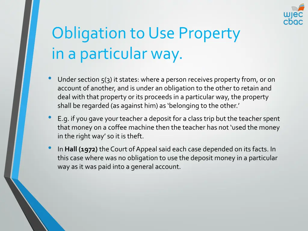 obligation to use property in a particular way