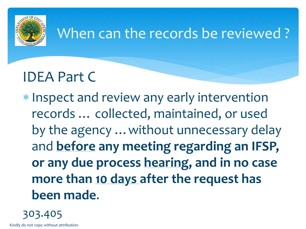 when can the records be reviewed