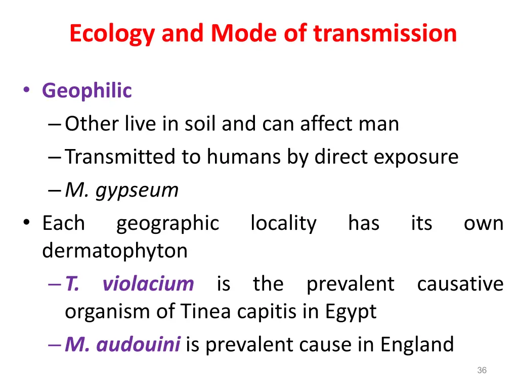 ecology and mode of transmission 1