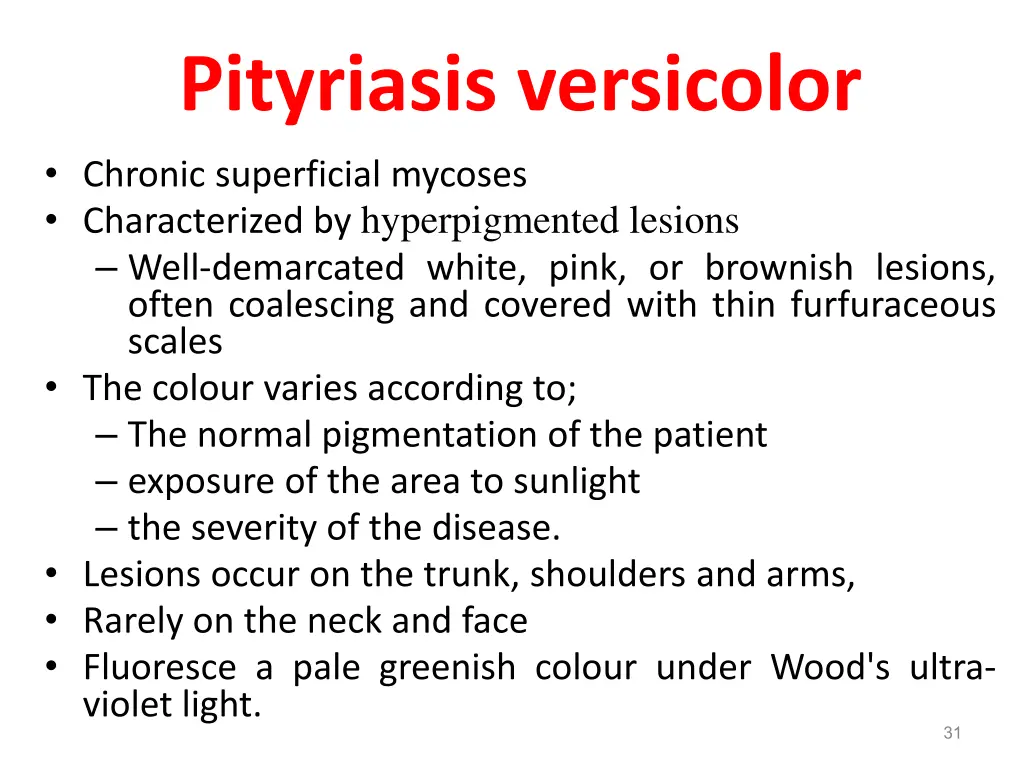 pityriasis versicolor chronic superficial mycoses