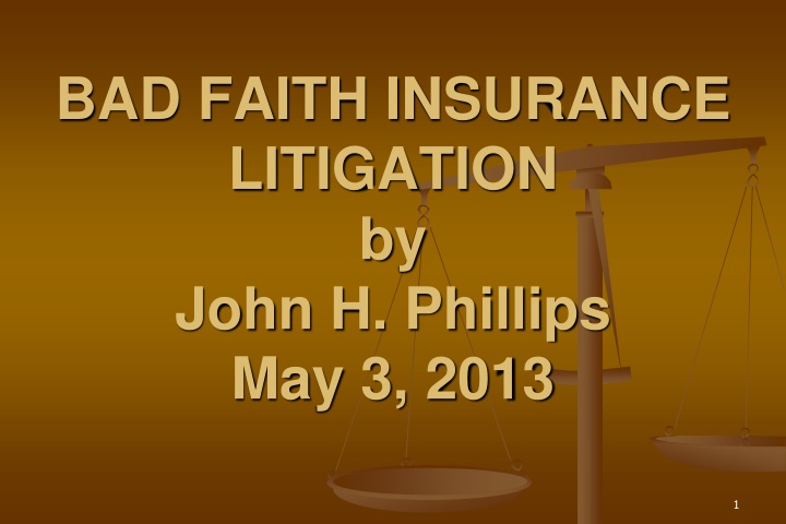 bad faith insurance litigation by john h phillips