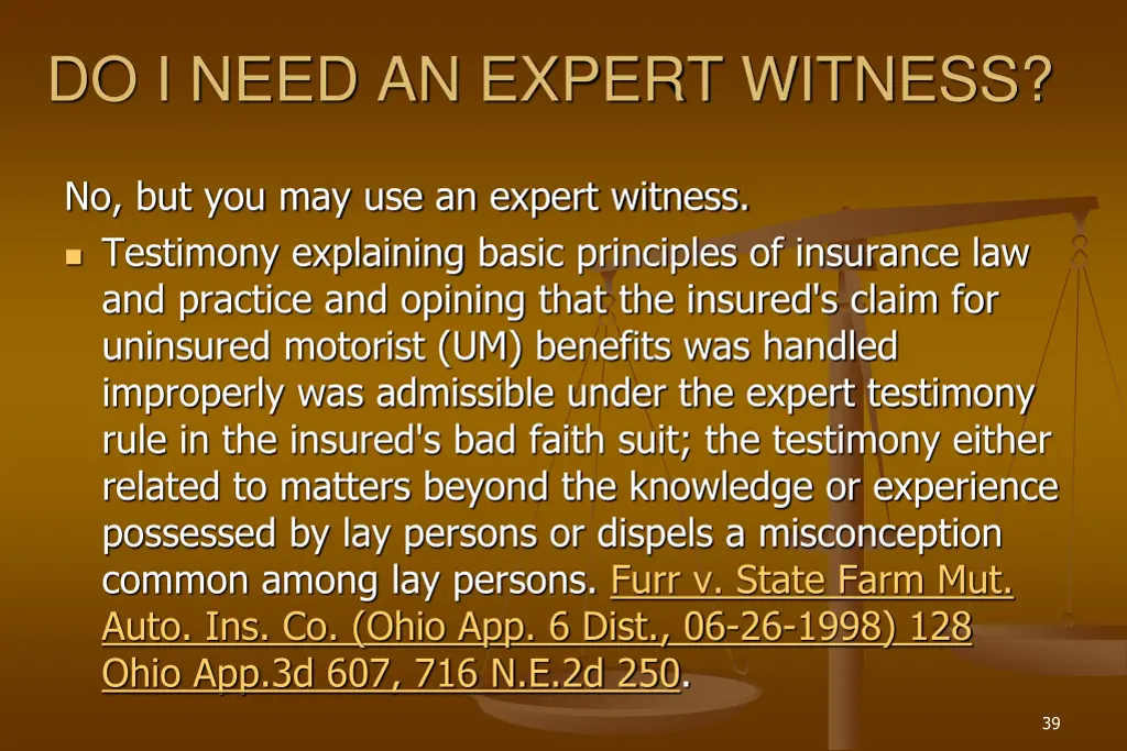 do i need an expert witness