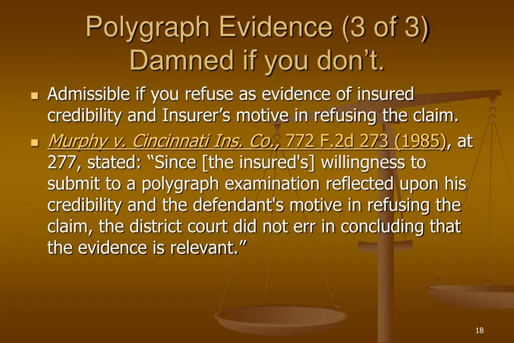 polygraph evidence 3 of 3 damned if you don t