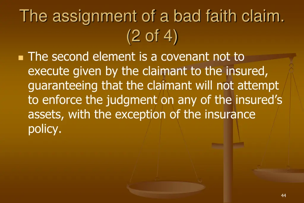 the assignment of a bad faith claim 1