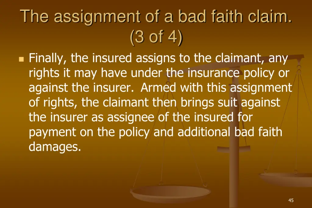 the assignment of a bad faith claim 2