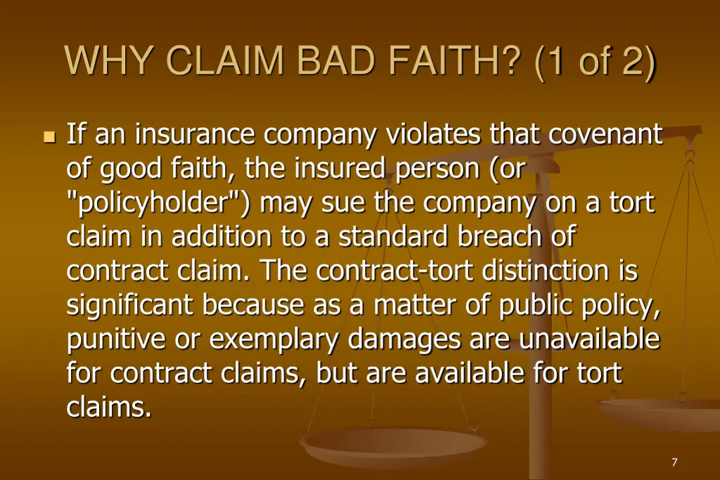 why claim bad faith 1 of 2