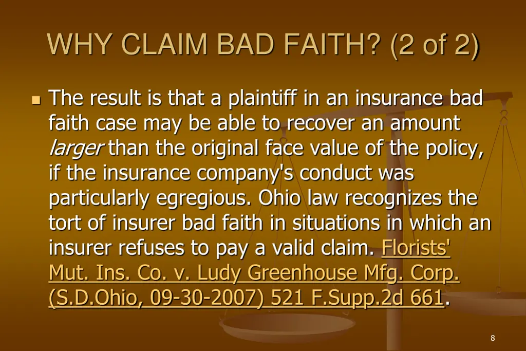 why claim bad faith 2 of 2