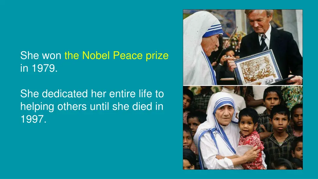 she won the nobel peace prize in 1979