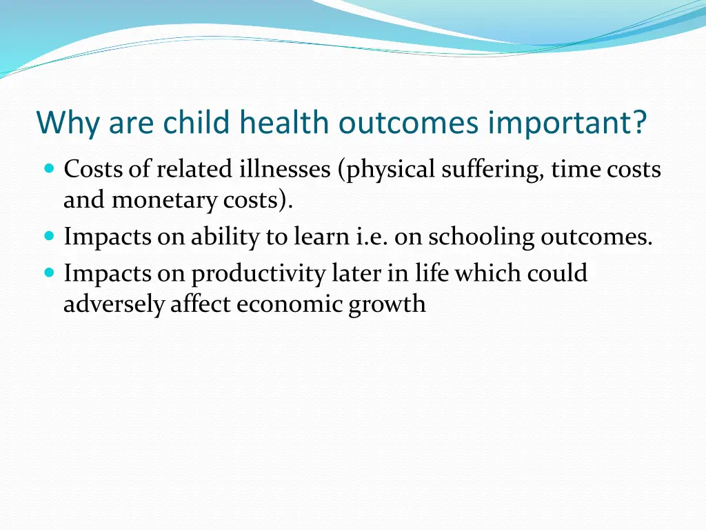 why are child health outcomes important