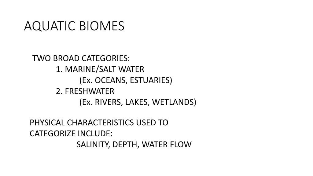 aquatic biomes